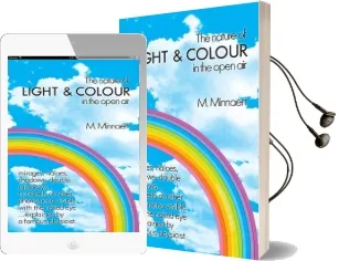 The Nature of Light and Colour in the Open air Audiobook download free by M. G. J. Minnaert