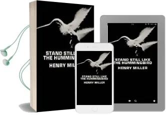 Stand Still Like the Hummingbird Audiobook download free by Henry Miller