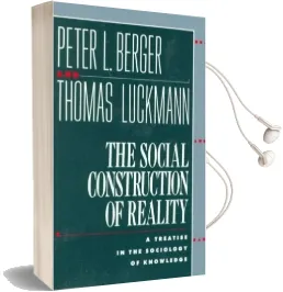 The Social Construction of Reality Audiobook download free by Luckman