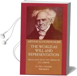 The World as Will and Representation, Vol. 2 Audiobook download free by Arthur Schopenhauer