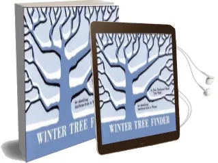 Winter Tree Finder: A Manual for Identifying Deciduous Trees in Winter (Eastern us) Audiobook download free by May Theilgaard Watts