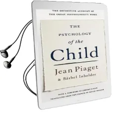 The Psychology of the Child Audiobook download free by Jean Piaget
