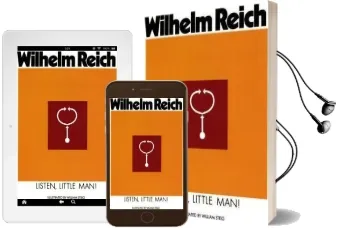 Listen, Little man! Audiobook download free by Wilhelm Reich