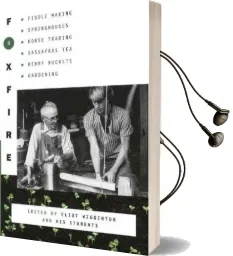 Foxfire 4 Audiobook download free by Eliot Wigginton