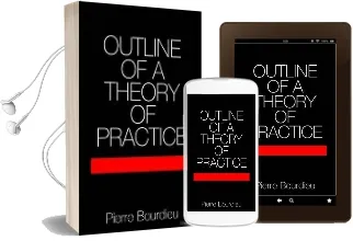 Cambridge Studies in Social and Cultural Anthropology: Outline of a Theory of Practice Series Number 16 Audiobook download free by Pierre Bourdieu