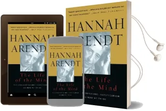 The Life of the Mind: Thinking: Vols 1&2 Audiobook download free by Hannah Arendt