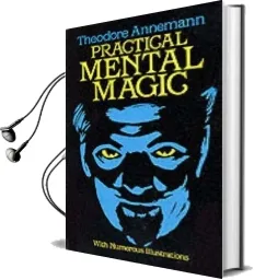 Practical Mental Magic Audiobook download free by Theodore Annemann