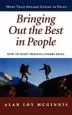 Audiobook Bringing out the Best in People: How to Enjoy Helping Others Excel author Alan Loy Mcginnis