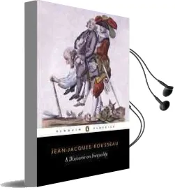 A Discourse on Inequality Audiobook download free by Jean Jacques Rousseau
