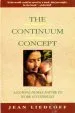 Audiobook The Continuum Concept: In Search of Happiness Lost author Jean Liedloff