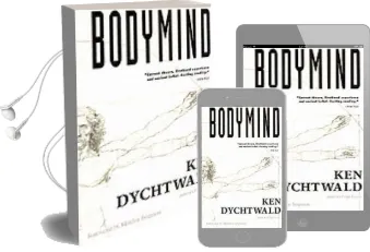 Bodymind Audiobook download free by Ken Dychtwald