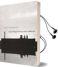 Discovering the Vernacular Landscape Audiobook download free by John Brinckerhoff Jackson