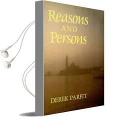 Reasons and Persons Audiobook download free by Derek Parfit