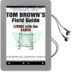 Living With the Earth: Tom Brown'S Field Guide Audiobook download free by Tom Brown