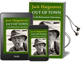 Out of Town: A Life Relived on Television Audiobook download free by Jack Hargreaves