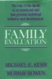 Audiobook Family Evaluation author Murray Bowen