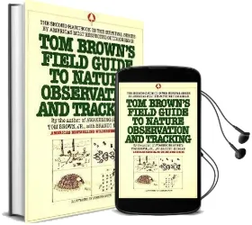 Tom Brown'S Field Guide to Nature Observation and Tracking Audiobook download free by Tom Brown