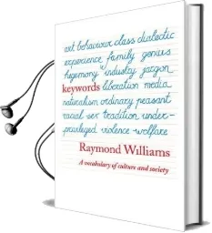 Keywords: A Vocabulary of Culture and Society Audiobook download free by Raymond Williams
