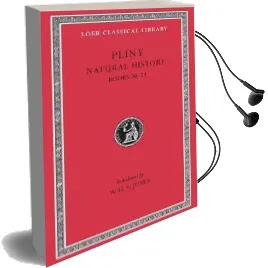 Natural History: Bks.Xx-Xxiii v. 6 Audiobook download free by Pliny The Elder