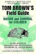 Audiobook Nature & Survival for Children: Tom Brown'S Field Guide author Tom Brown