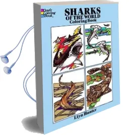 Sharks of the World Coloring Book Audiobook download free by Llyn Hunter