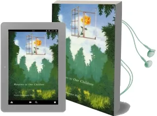 Windows to our Children: Gestalt Therapy Approach to Children and Adolescents Audiobook download free by Violet Oaklander
