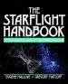 Audiobook The Starflight Handbook: A Pioneer'S Guide to Interstellar Travel author Eugene F. Mallove