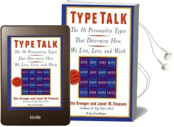 Type Talk: The 16 Personality Types That Determine how we Live, Love, and Work Audiobook download free by Otto Kroeger