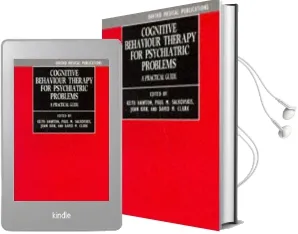 Cognitive Behaviour Therapy for Psychiatric Problems: A Practical Guide Audiobook download free by Keith Hawton