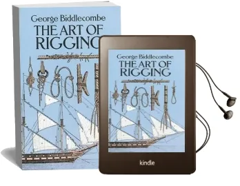 The art of Rigging Audiobook download free by George Biddlecombe