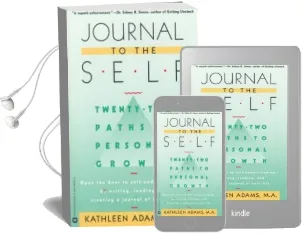 Journal to the Self: 22 Paths to Personal Growth Audiobook download free by Kathleen Adams