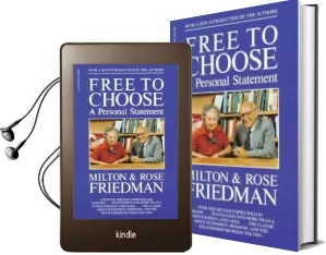 Free to Choose: A Personal Statement Audiobook download free by Milton Friedman