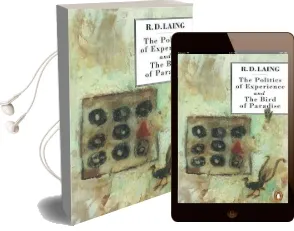 The Politics of Experience and the Bird of Paradise Audiobook download free by R. D. Laing