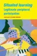 Audiobook Learning in Doing: Social, Cognitive and Computational Perspectives: Situated Learning: Legitimate Peripheral Participation author Jean Lave