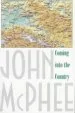 Audiobook Coming Into the Country author John A. Mcphee