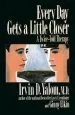 Audiobook Every day Gets a Little Closer: A Twice-Told Therapy author Irvin D. Yalom