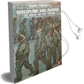 Discipline and Punish: The Birth of the Prison Audiobook download free by Michel Foucault