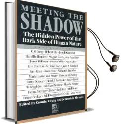 Meeting the Shadow: The Hidden Power of the Dark Side of Human Nature Audiobook download free by Connie Zweig