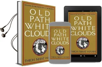 Old Path White Clouds Audiobook download free by Thich Nhat Hanh
