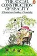 Audiobook The Social Construction of Reality: A Treatise in the Sociology of Knowledge author Peter L. Berger