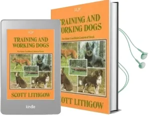 Training & Working Dogs: For Quiet Confident Control of Stock Audiobook download free by Scott Lithgow