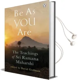 Be as you are: The Teachings of sri Ramana Maharshi Audiobook download free by Sri Ramana Maharshi