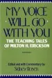 Audiobook My Voice Will go With you: The Teaching Tales of Milton h. Erickson author Sidney Rosen