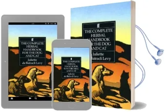 The Complete Herbal Handbook for the dog and cat Audiobook download free by Juliette De Bairacli Levy