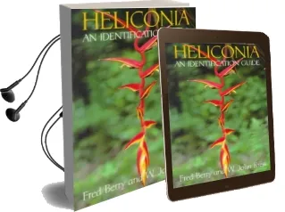 Heliconia: An Identification Guide Audiobook download free by Fred Berry