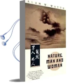 Nature, man and Woman Audiobook download free by Alan W. Watts