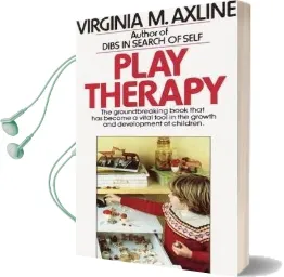 Play Therapy Audiobook download free by Virginia M. Axline