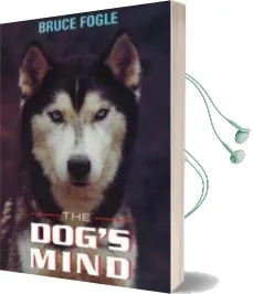 The Dog'S Mind Audiobook download free by Bruce Fogle