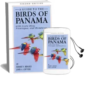 A Guide to the Birds of Panama: With Costa Rica, Nicaragua, and Honduras Audiobook download free by Robert S. Ridgely