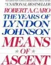 Audiobook Means of Ascent vol 2 Lyndon Johnson Vintage usa author Robert A. Caro